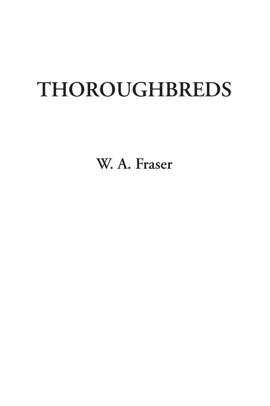 Thoroughbreds
