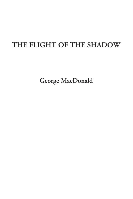 The Flight of the Shadow
