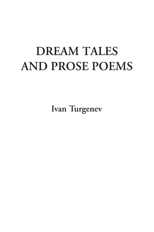 Dream Tales and Prose Poems