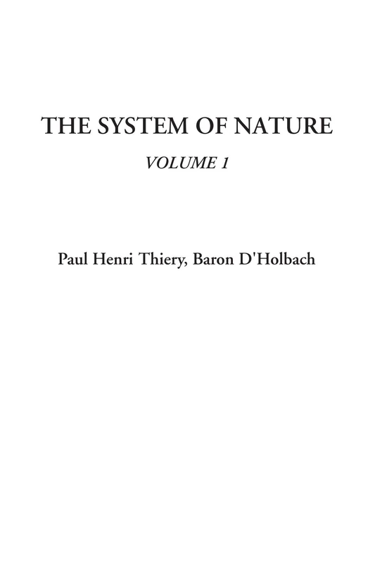 The System of Nature, Volume 1