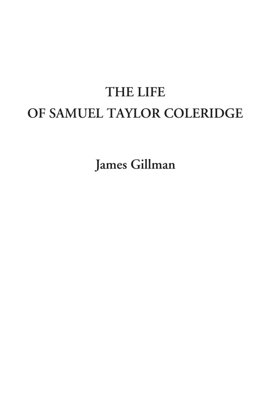 The Life of Samuel Taylor Coleridge