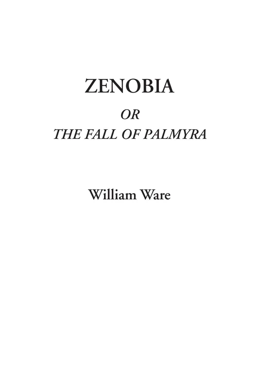 Zenobia Or The Fall of Palmyra
