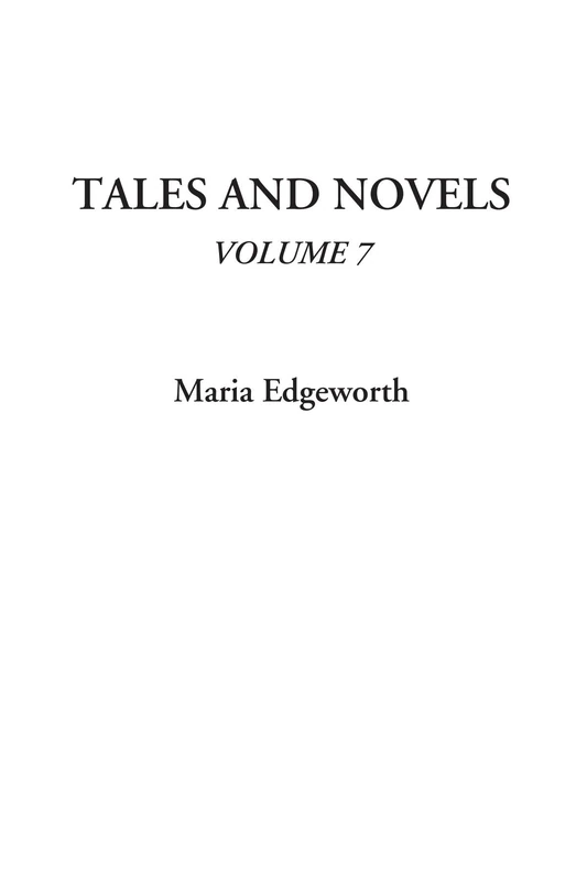 Tales and Novels, Volume 7