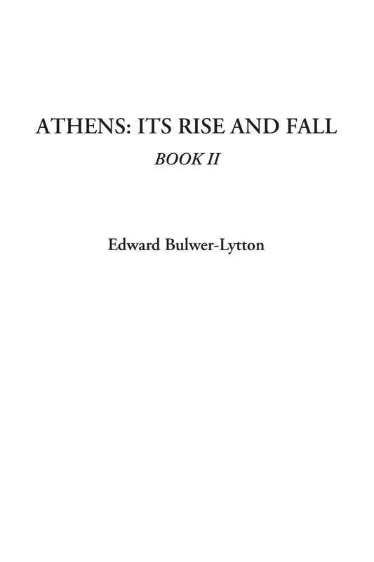 Athens: Its Rise and Fall, Book II