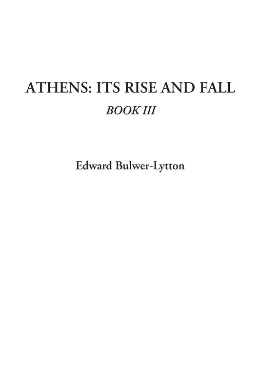 Athens: Its Rise and Fall, Book III - Image 1