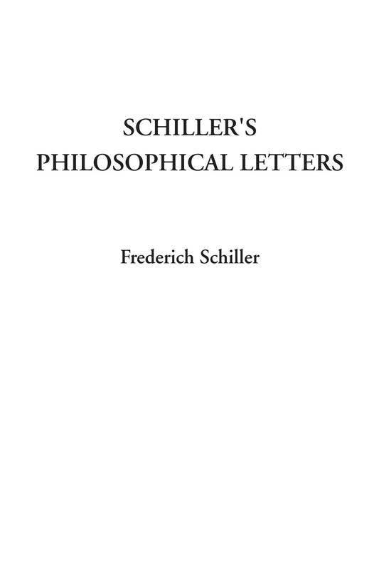 Schiller's Philosophical Letters
