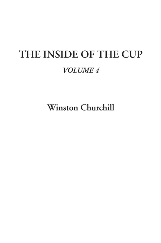 The Inside of the Cup, Volume 4