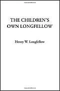 The Children's Own Longfellow - Image 1