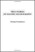 True Stories of History and Biography