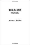 The Crisis, Volume 1