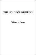 The House of Whispers