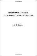 Hardy Ornamental Flowering Trees and Shrubs - Image 1