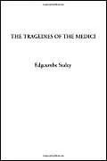 The Tragedies of the Medici