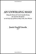 An Unwilling Maid