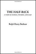 The Half-Back (A Story of School, Football, and Golf) - Image 1
