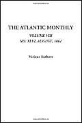 The Atlantic Monthly (Volume VIII, No. XLVI, August, 1861): 8 - Image 1