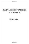 Buddy and Brighteyes Pigg (Bed Time Stories)
