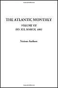 The Atlantic Monthly (Volume VII, No. XLI, March, 1861): 7