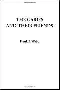 The Garies and Their Friends