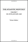 The Atlantic Monthly (Volume V, No. XXVII, January, 1860): 5 - Image 1
