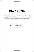 Dio's Rome, Volume V: 5