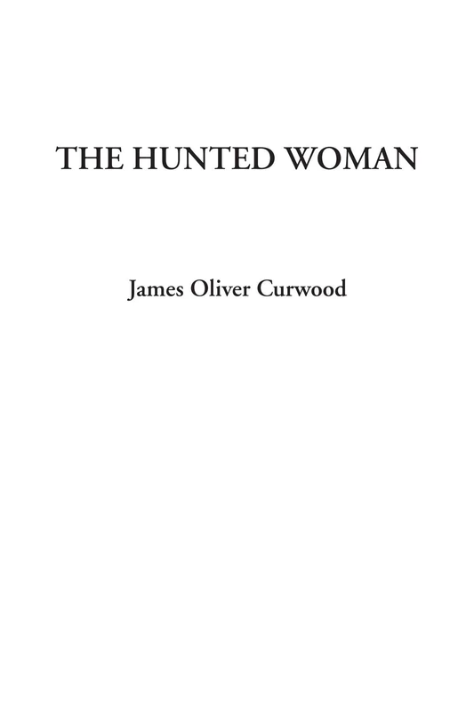 The Hunted Woman