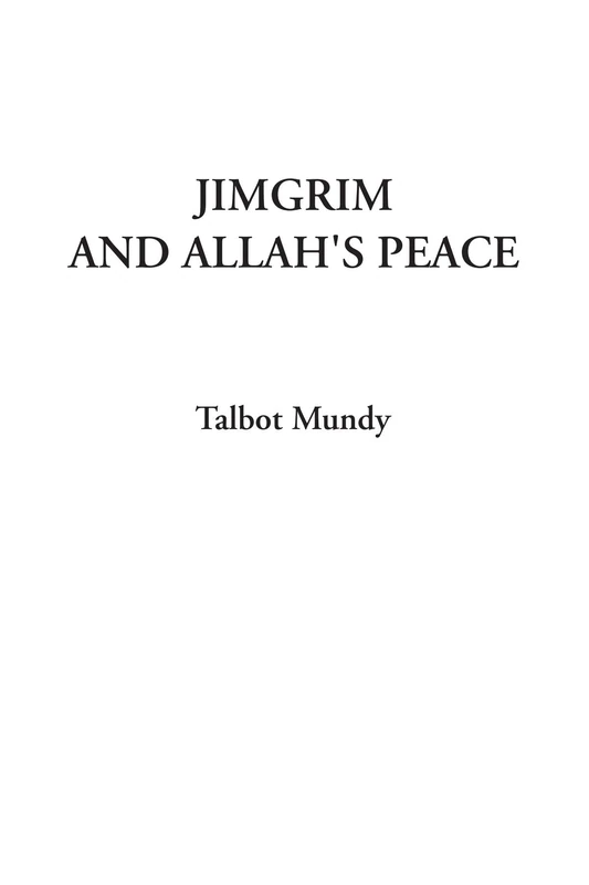 Jimgrim and Allah's Peace