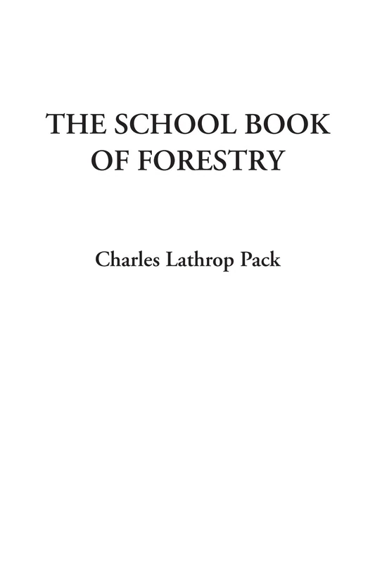 The School Book of Forestry