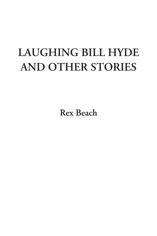 Laughing Bill Hyde and Other Stories