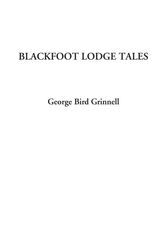 Blackfoot Lodge Tales