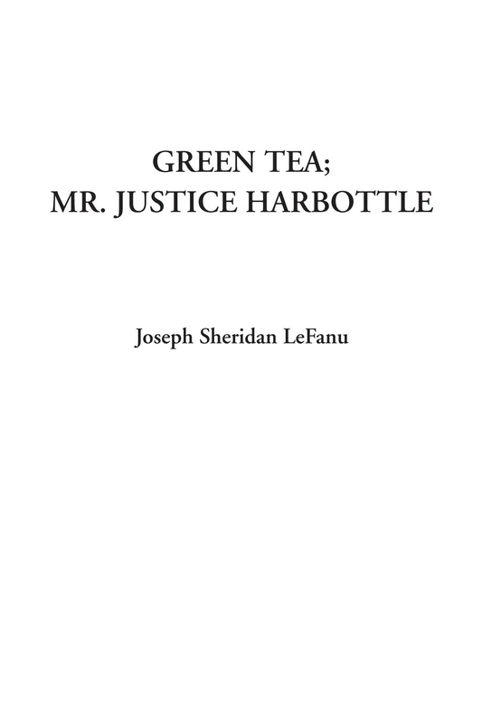 Green Tea; Mr. Justice Harbottle - Image 1