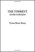 The Torrent (Entre Naranjos)