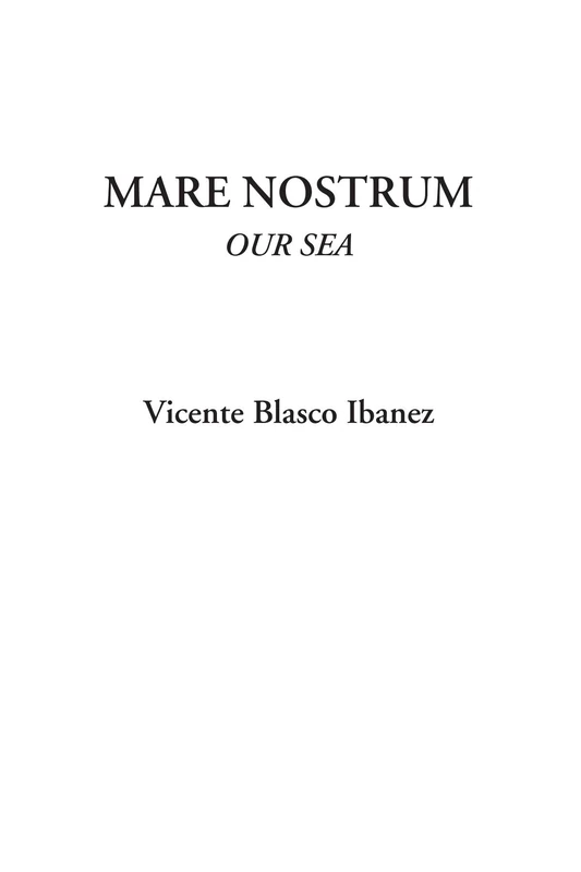 Mare Nostrum (Our Sea)