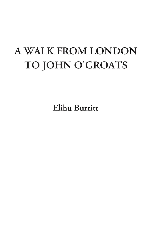 A Walk from London to John O'Groats