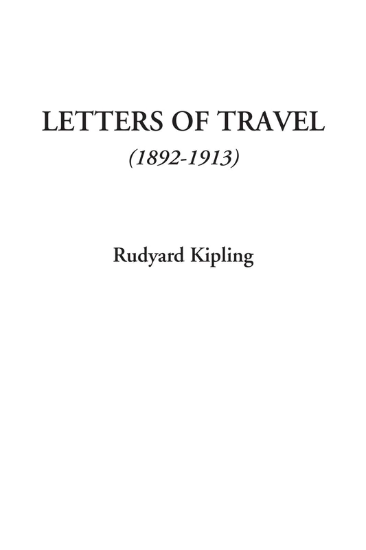 Letters of Travel (1892-1913)