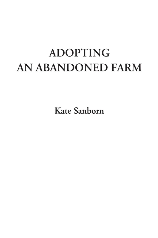 Adopting An Abandoned Farm - Image 1