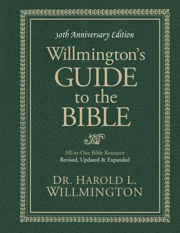 Willmingtons Guide to the Bible 30th Anniversary Ed revised HB