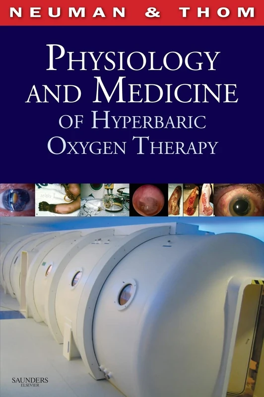 Saunders Physiology and Medicine of Hyperbaric Oxygen Therapy