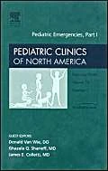 Pediatric Emergencies: An Issue of Pediatric Clinics: Pt. 1 (The Clinics: Internal Medicine)