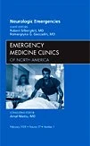 Neurologic Emergencies, An Issue of Emergency Medicine Clinics (Volume 27-1) (The Clinics: Internal Medicine, Volume 27-1)