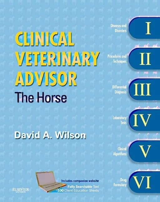 Clinical Veterinary Advisor: The Horse