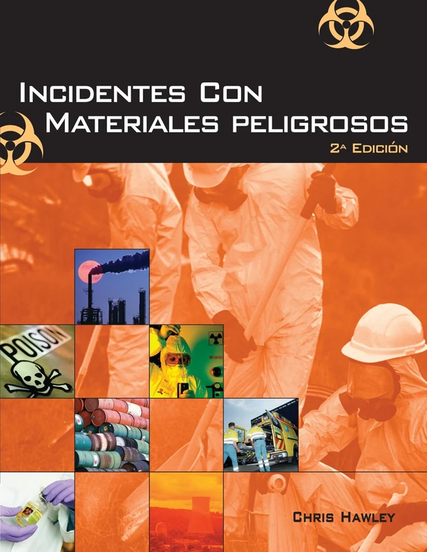 Hazardous Materials Incidents: Spanish Edition