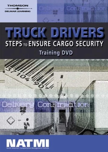 Truck Drivers: Steps to Ensure Cargo Security