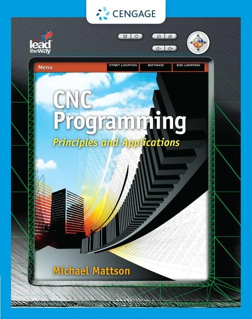 CNC Programming: Principles and Applications