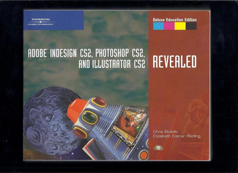 Adobe InDesign CS2, Photoshop CS2, and Illustrator CS2, Revealed, Deluxe Education Edition