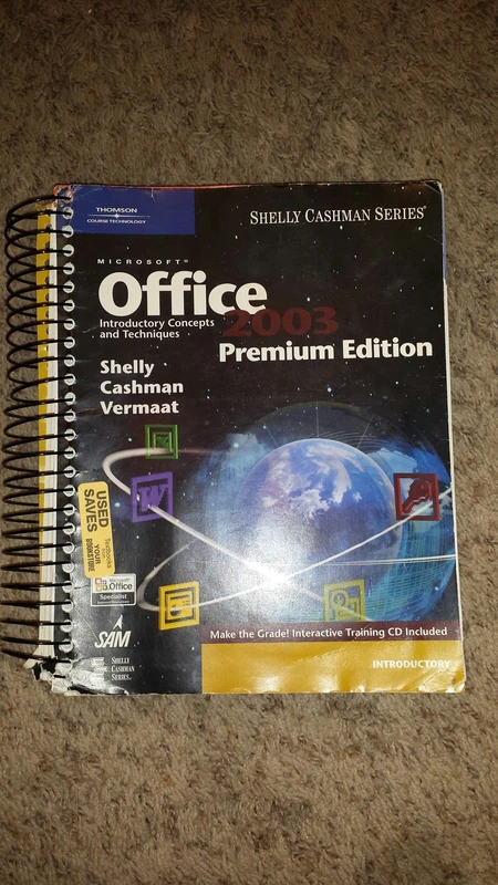 Microsoft Office 2003: Introductory Concepts and Techniques