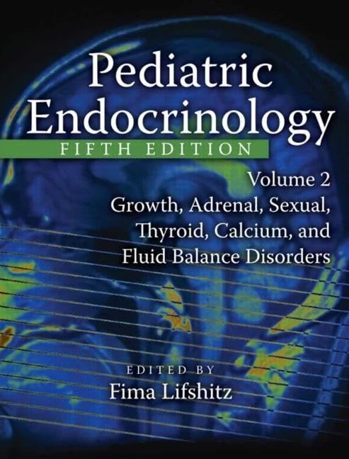 CRC Press Pediatric Endocrinology, Vol. 2 - 5th Edition
