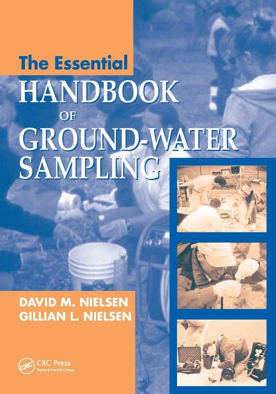 The Essential Handbook of Ground-Water Sampling