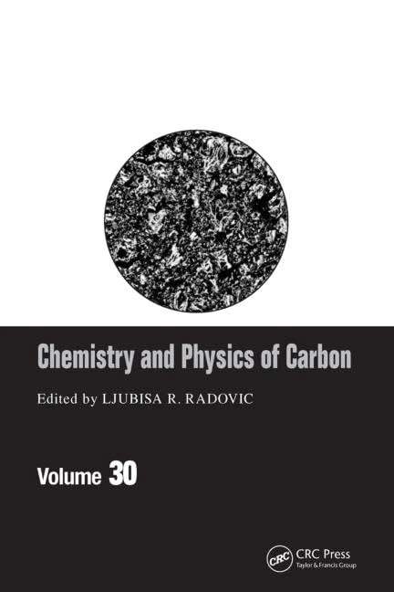 Chemistry & Physics of Carbon: Volume 30