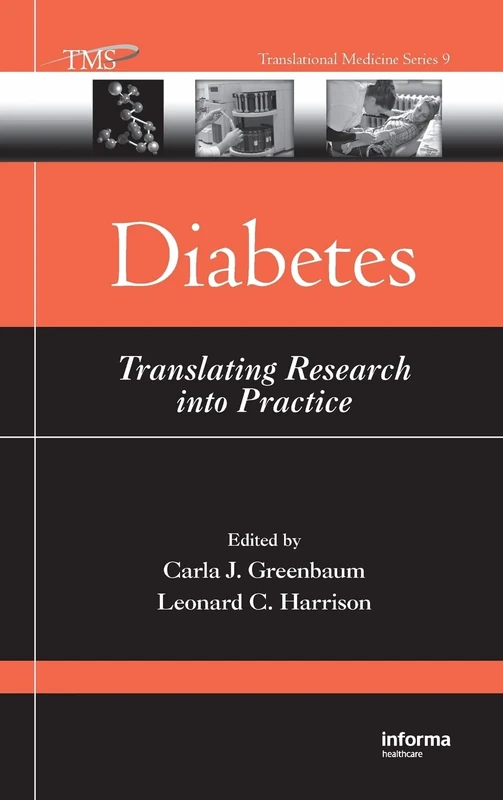 Diabetes: Translating Research into Practice: 9 (Translational Medicine)